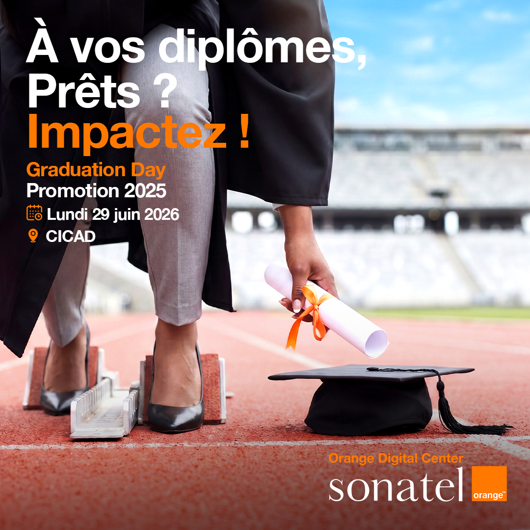 Sonatel Orange célèbre la graduation 2025 de Orange Digital Center : une nouvelle génération de talents prête à construire le Sénégal numérique